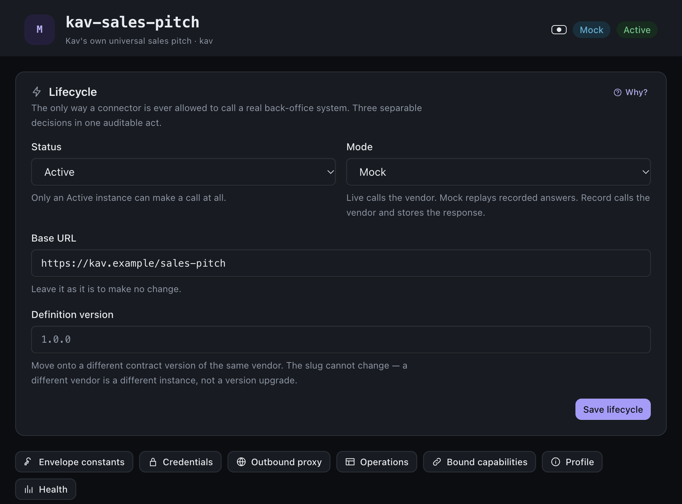 The Lifecycle panel of a connector showing Status Active, Mode Mock, a base URL, a definition version and a Save lifecycle button