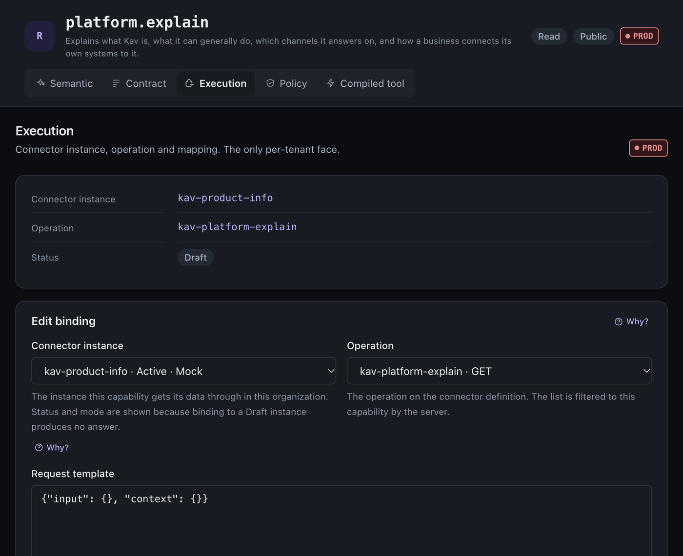 The Execution tab with a connector instance, an operation and a Draft status, and the Edit binding form showing the two pickers and a request template